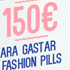 150 euros para moda
